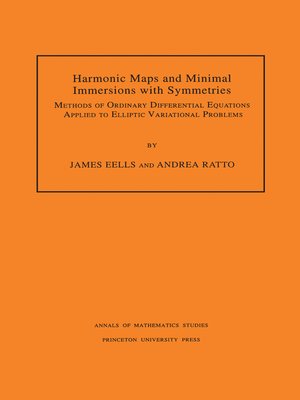 cover image of Harmonic Maps and Minimal Immersions with Symmetries
